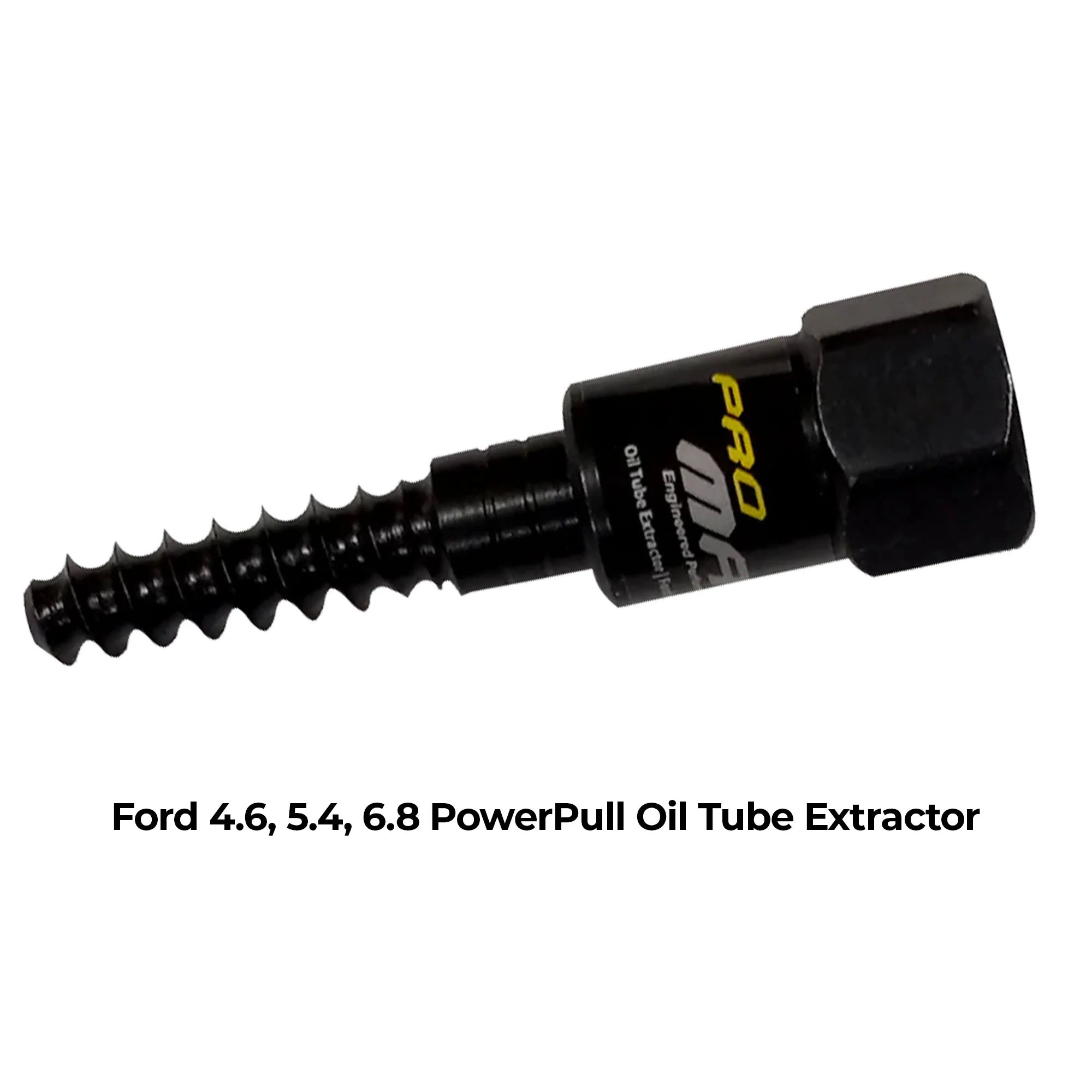 Ford 46 54 68 PowerPull Oil Tube Extractor