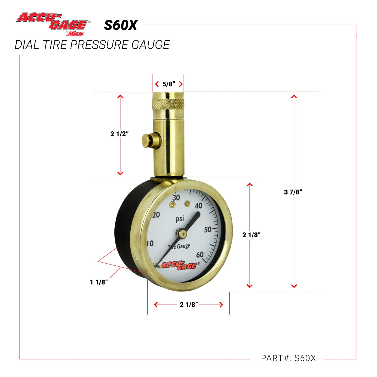 ACCU-GAGE by Milton Dial Tire Pressure Gauge with Straight Air Chuck - ANSI Certified for Motorcycle/Car/Truck Tires (0-60 PSI)